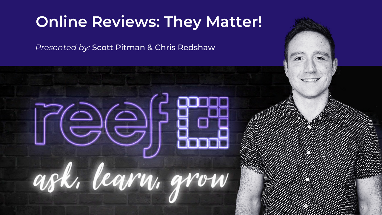 Online Reviews: They Matter! How To Get More of Them